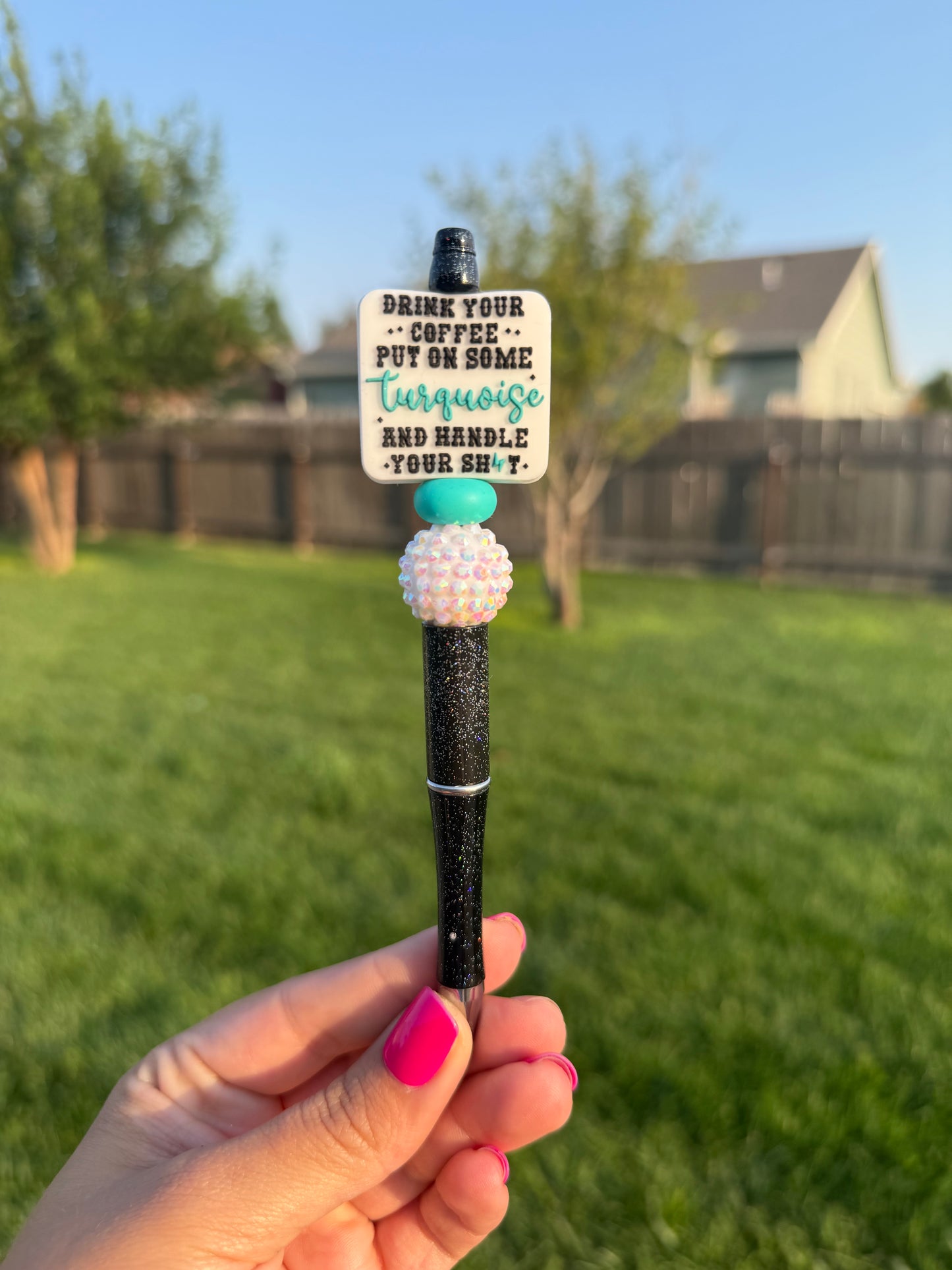 Put On Some Turquoise Pen